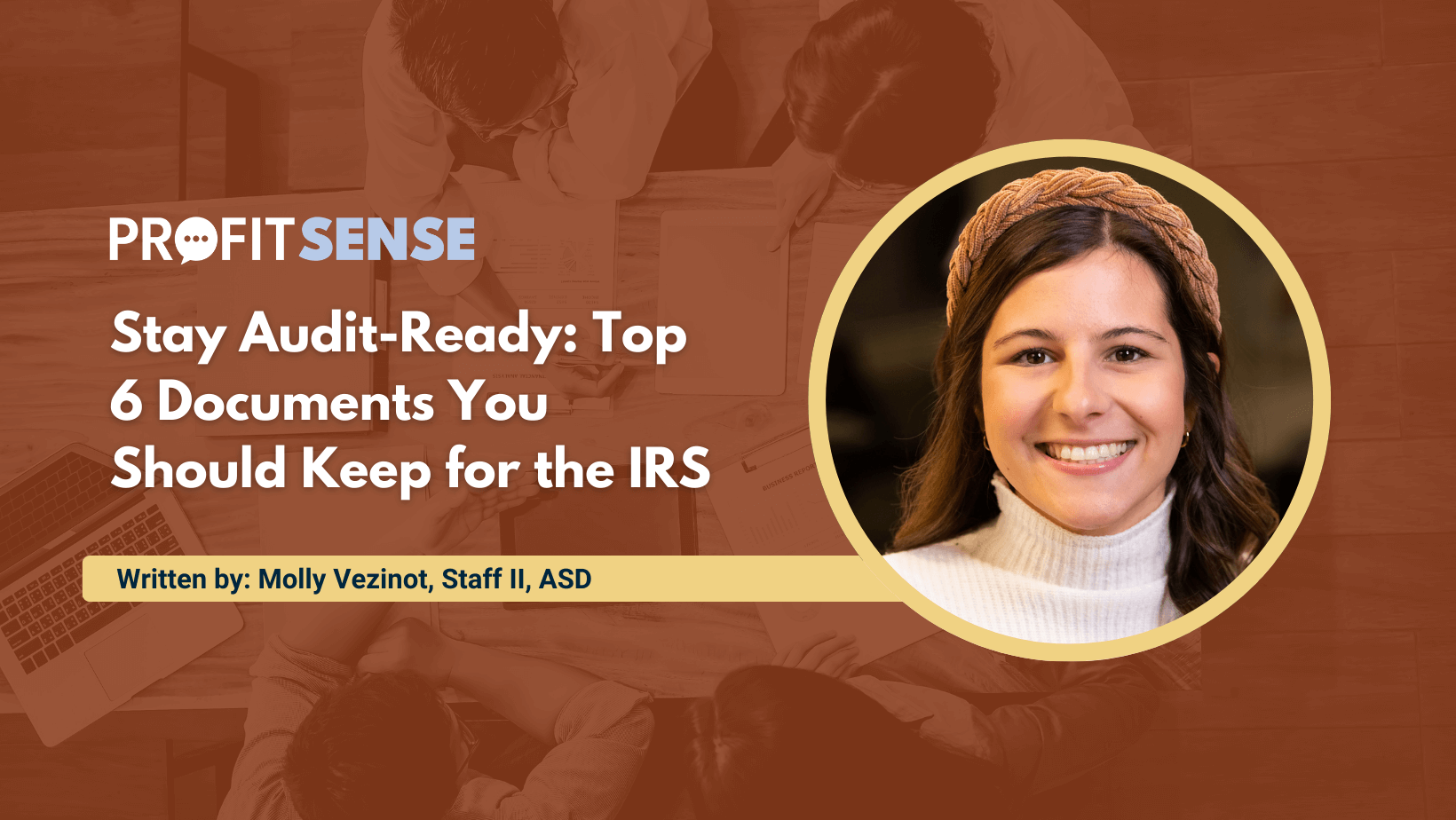 Stay Audit-Ready: Top 6 Documents You Should Keep for the IRS