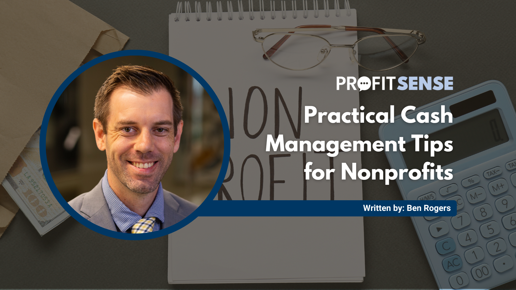 Practical Cash Management Tips for Nonprofits