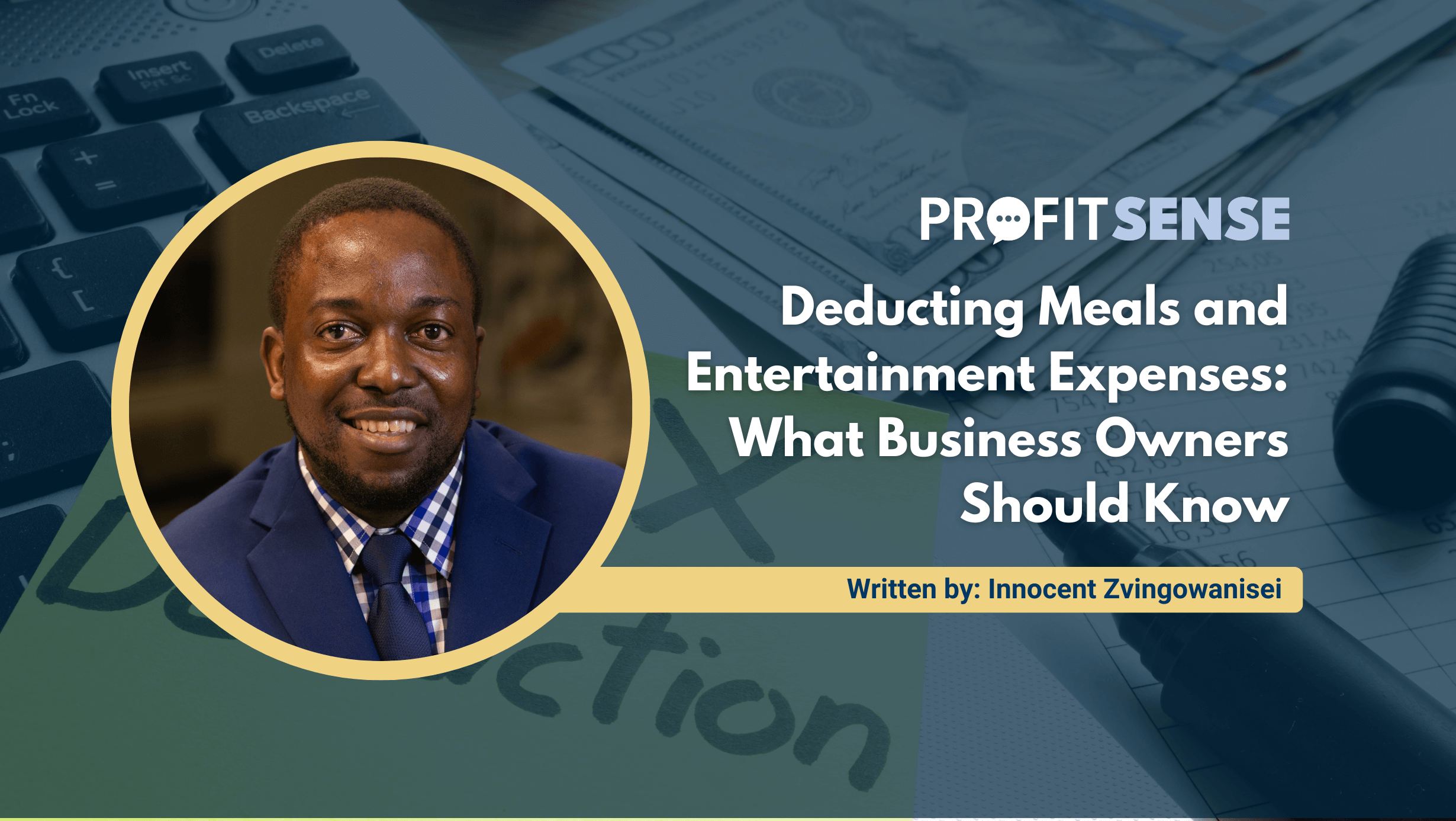 Deducting Meals and Entertainment Expenses: What Business Owners Should Know