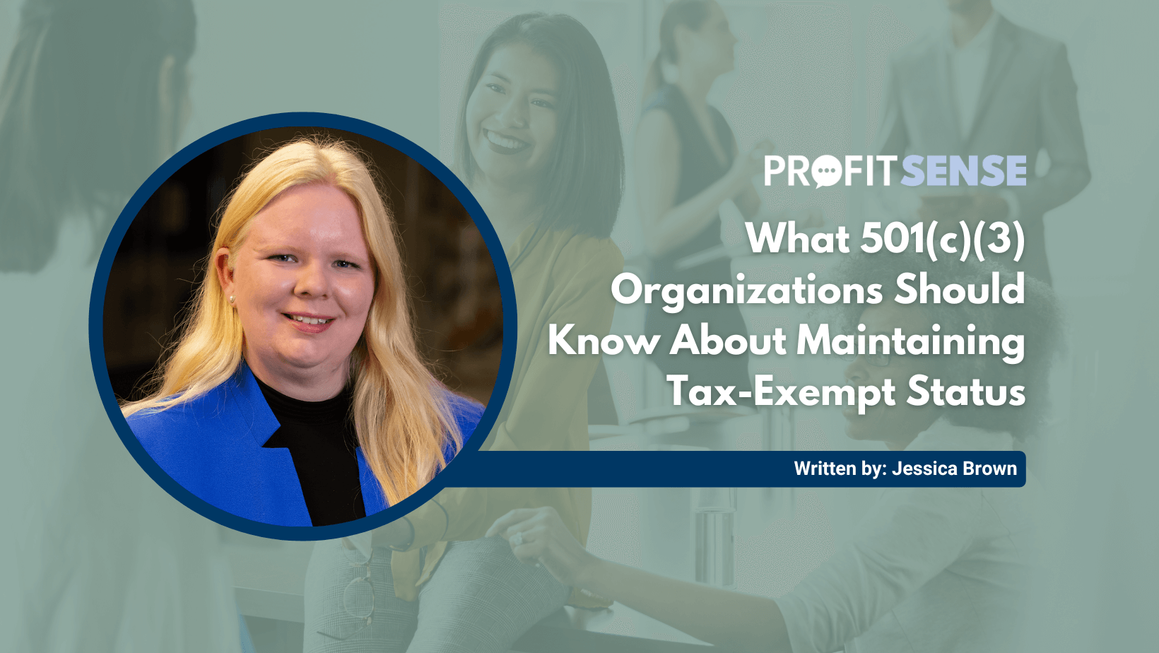 What 501(c)(3) Organizations Should Know About Maintaining Tax-Exempt Status