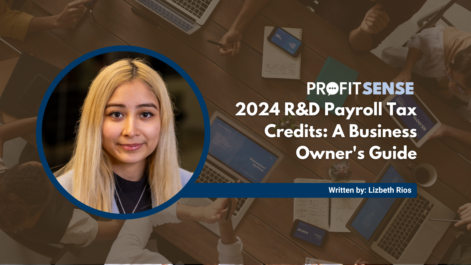 2024 R&D Payroll Tax Credits: A Business Owner's Guide