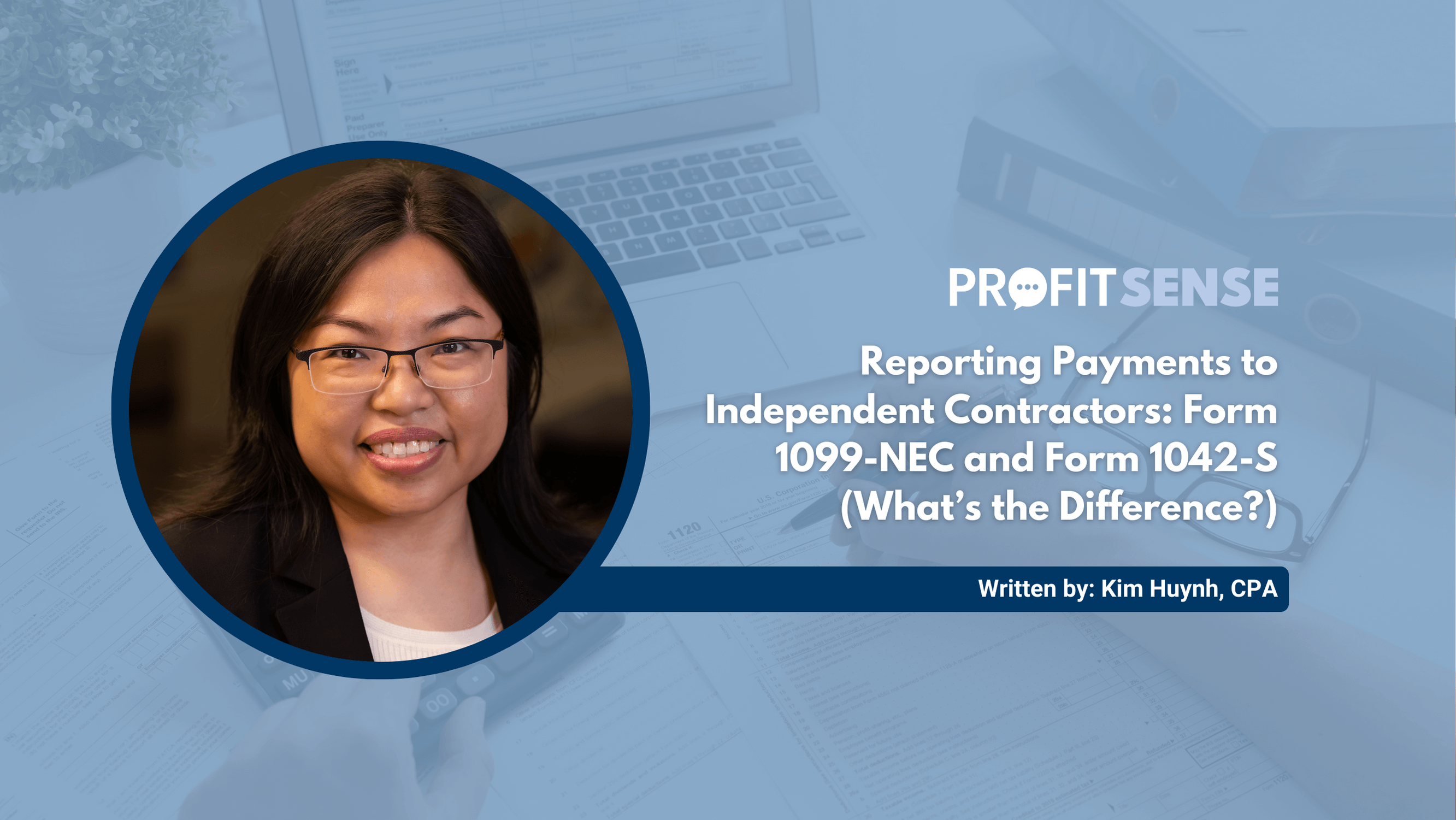 Reporting Payments to Independent Contractors: Forms 1099-NEC & 1042-S