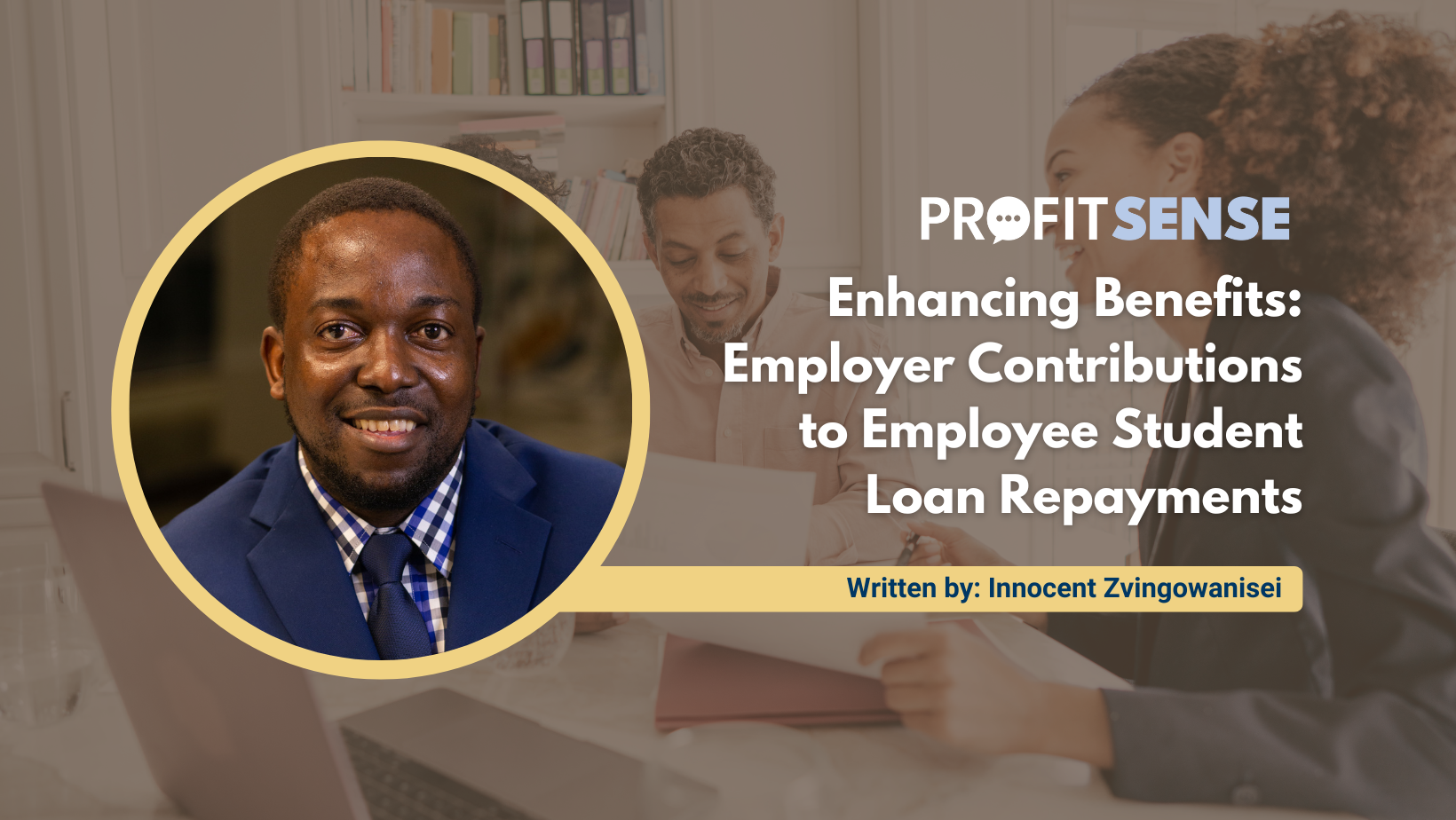 Enhancing Benefits: Employer Contributions to Employee Student Loan Repayments