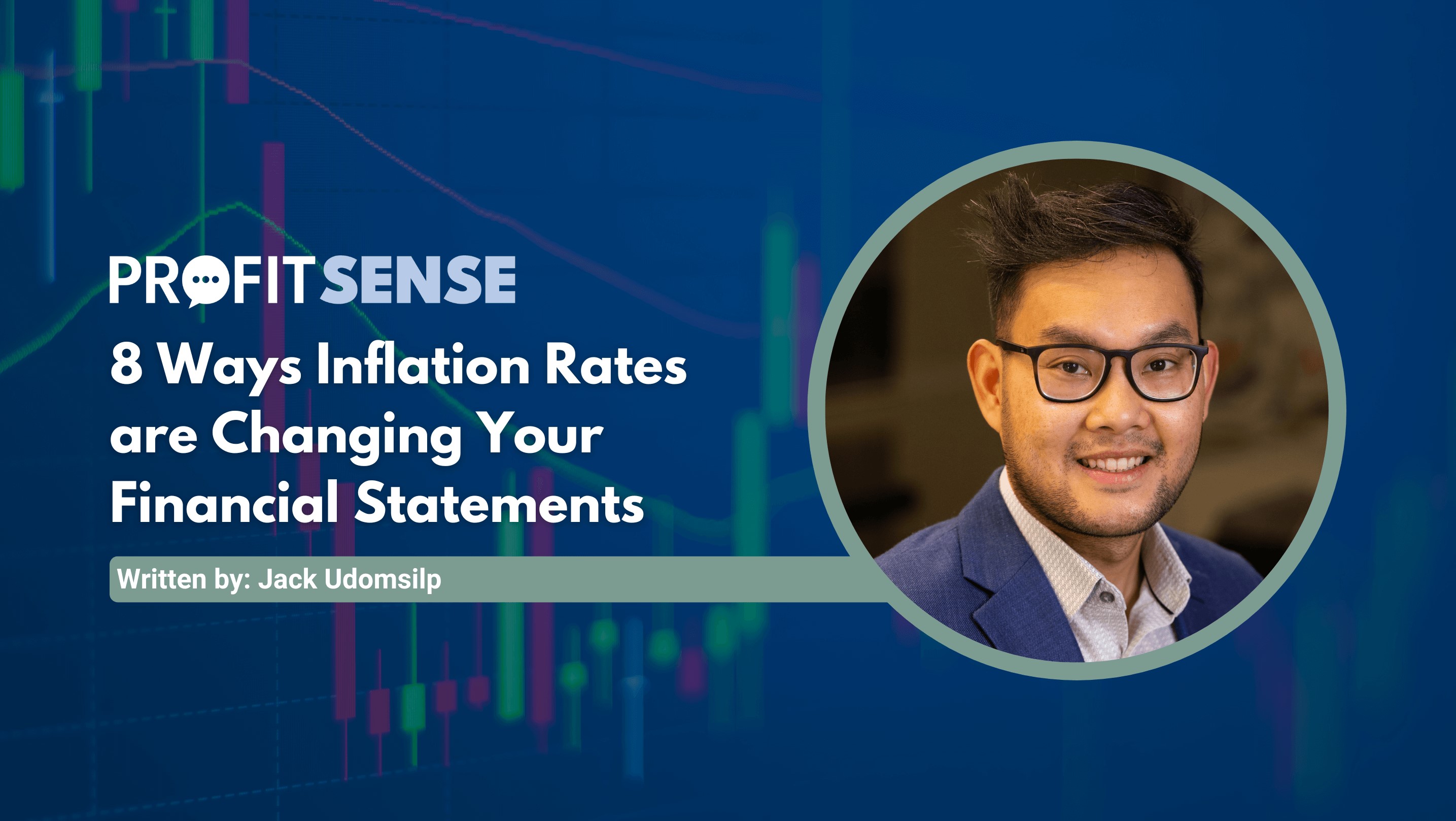 8 Ways Inflation Rates are Changing Your Financial Statements