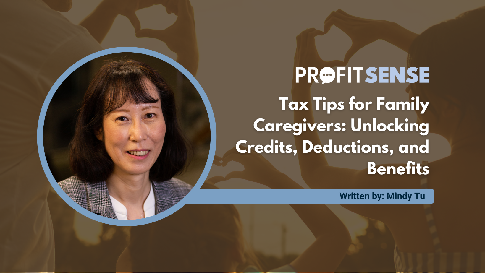 Tax Tips for Family Caregivers: Unlocking Credits, Deductions, and Benefits