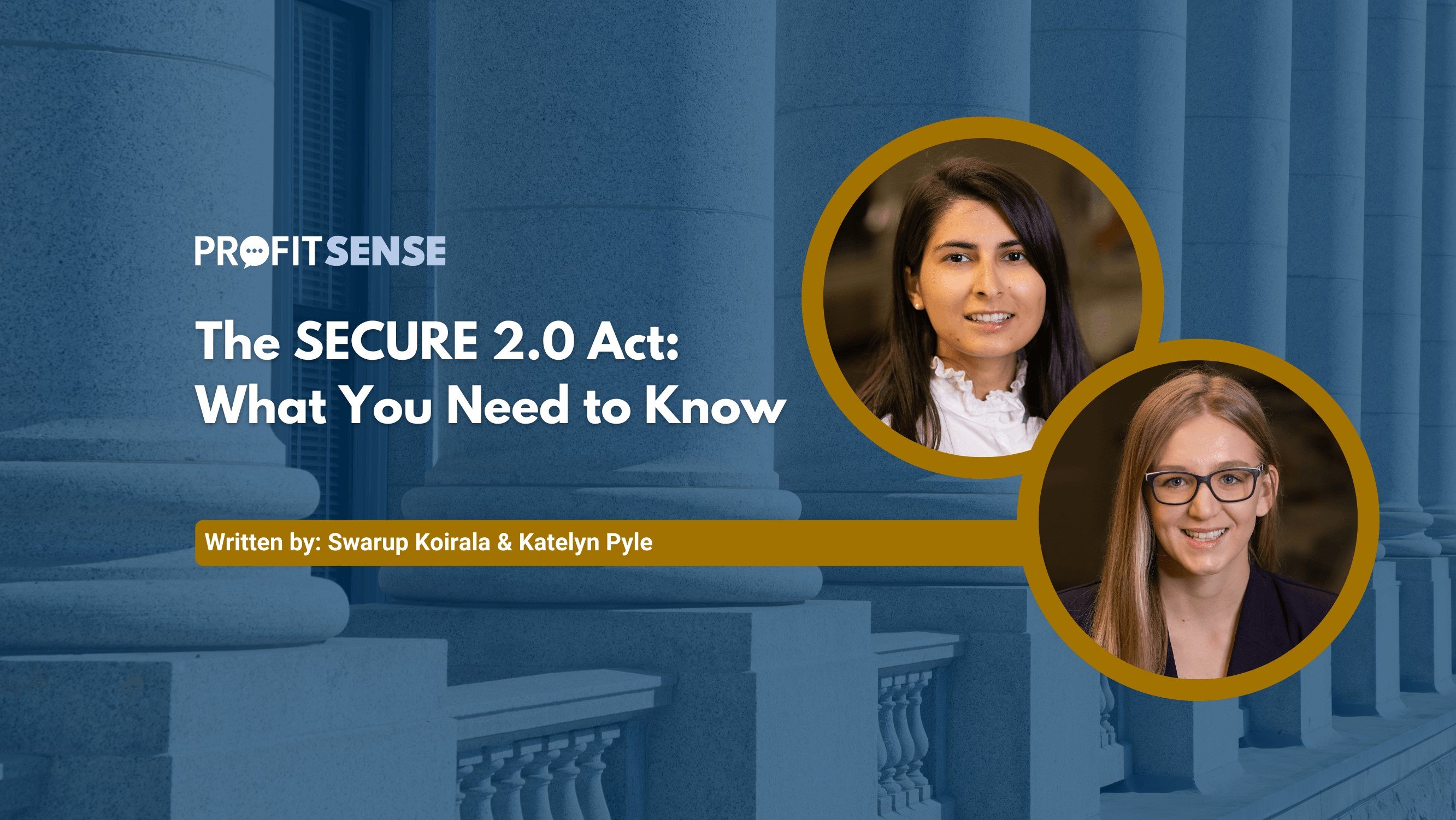 The Secure 2.0 Act: What You Need to Know